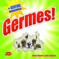 Ler Germes!, do autor Colin Stimpson; Martin Howard Ler Germes!, do autor Colin Stimpson; Martin Howard