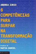 Ler 6 competências para surfar na transformação digital, do autor Andrea Iorio