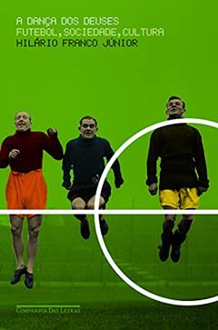 A dança dos deuses, do autor Hilário Franco Júnior