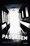 Ler Pedindo passagem, do autor João Muniz