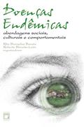 Ler Doenças endêmicas: abordagens sociais, culturais e comportamentais, do autor Rita Barradas Barata; Roberto Briceño-León
