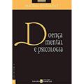 Ler Doença Mental e Psicologia - Coleção Biblioteca Universal. Número 6, do autor Michel Foucault