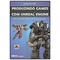 Ler Produzindo Games com Unreal Engine - 1, do autor Silva Filho