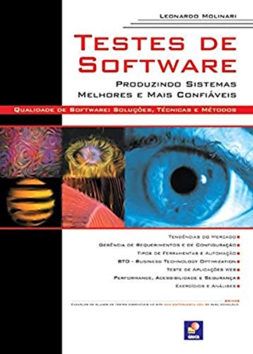 Ler Testes de software: Produzindo sistemas melhores e mais confiáveis, do autor Leonardo Molinari