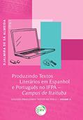Ler Produzindo textos literários em espanhol e português no IFPA campus de Itaituba, do autor Djalmira de Sá Almeida Ler Produzindo textos literários em espanhol e português no IFPA campus de Itaituba, do autor Djalmira de Sá Almeida