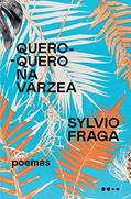 Ler Quero-quero na várzea, do autor Sylvio Fraga
