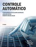 Ler Controle Automático, do autor Plínio Benedicto de Lauro Castrucci; Anselmo Bittar; Roberto Moura Sales Ler Controle Automático, do autor Plínio Benedicto de Lauro Castrucci; Anselmo Bittar; Roberto Moura Sales
