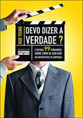 Ler Devo Dizer a Verdade? E Outras 99 Perguntas, do autor Rob Yeung Ler Devo Dizer a Verdade? E Outras 99 Perguntas, do autor Rob Yeung