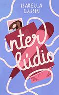 Ler Interlúdio, do autor Isabella Cassin Ler Interlúdio, do autor Isabella Cassin