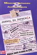 Ler Jornal Da Imprença, do autor Moacir Japiassu