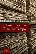 Ler Túnel do Tempo, do autor José Sebastião Witter