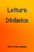 Ler Leitura Dinâmica, do autor Vilma Correia Japiassu Ler Leitura Dinâmica, do autor Vilma Correia Japiassu