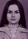 Ler Sobrevivi.. posso contar, do autor Maria da Penha Ler Sobrevivi.. posso contar, do autor Maria da Penha