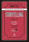 Ler Storytelling: Aprenda a contar histórias com Steve Jobs, Papa Francisco, Churchill e outras lendas da Liderança, do autor Carmine Gallo Ler Storytelling: Aprenda a contar histórias com Steve Jobs, Papa Francisco, Churchill e outras lendas da Liderança, do autor Carmine Gallo