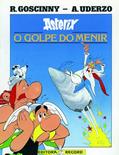 Ler Asterix - O Golpe do Menir - Álbum do Filme, do autor Albert Uderzo; René Goscinny