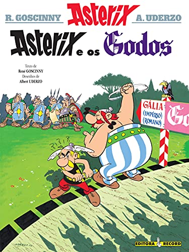 Ler Asterix - Asterix e os Godos - Volume 3, do autor Albert Uderzo; René Goscinny