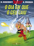 Ler Asterix - O Dia Em Que O Céu Caiu - Volume 33, do autor Albert Uderzo; René Goscinny