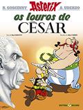 Ler Asterix - Os Louros de César - Volume 18, do autor Albert Uderzo; René Goscinny
