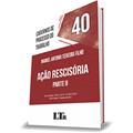 Ler Cadernos de Processo do Trabalho 40 - Ação Rescisória Parte II - de Acordo com a Lei 13467/2017 da Reforma Trabalhista, do autor Manoel Antonio Teixeira Filho Ler Cadernos de Processo do Trabalho 40 - Ação Rescisória Parte II - de Acordo com a Lei 13467/2017 da Reforma Trabalhista, do autor Manoel Antonio Teixeira Filho