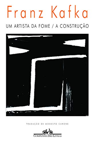 Ler Um artista da fome / A construção, do autor Franz Kafka Ler Um artista da fome / A construção, do autor Franz Kafka