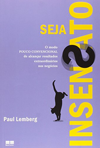Ler Seja insensato, do autor Paul Lemberg Ler Seja insensato, do autor Paul Lemberg