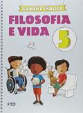 Ler Filosofia e Vida - 5º ano, do autor Gabriel Chalita Ler Filosofia e Vida - 5º ano, do autor Gabriel Chalita