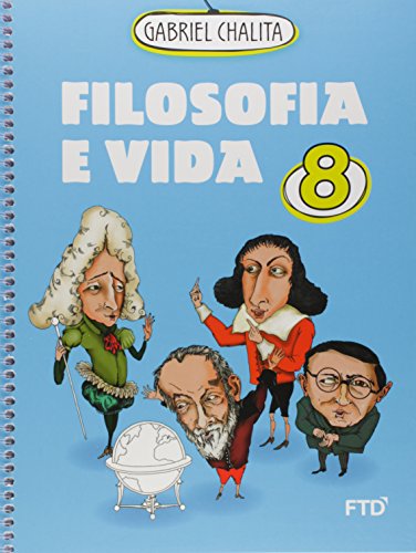 Ler Filosofia e Vida 8, do autor Gabriel Chalita