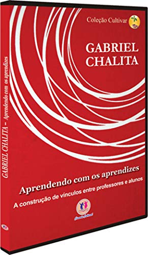 Ler Aprendendo com os aprendizes, do autor Gabriel Chalita