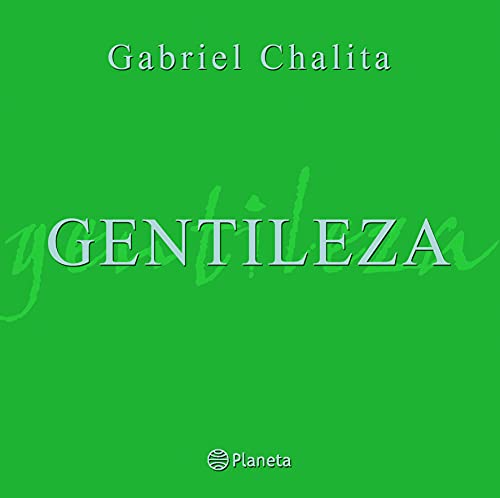 Ler Gentileza, do autor Gabriel Chalita