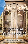 Ler Coroada pelo príncipe (Special Livro 44), do autor Marion Lennox