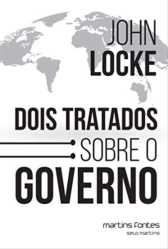 Ler Dois tratados sobre o governo, do autor John Locke