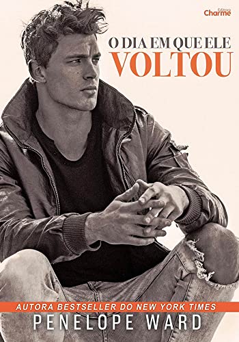Ler O Dia em que Ele Voltou, do autor Penelope Ward