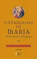 Ler Evangelho de Maria: Miryam de Mágdala, do autor Jean-Yves Leloup