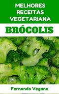 Ler Brócolis, do autor Fernando Vegano Ler Brócolis, do autor Fernando Vegano