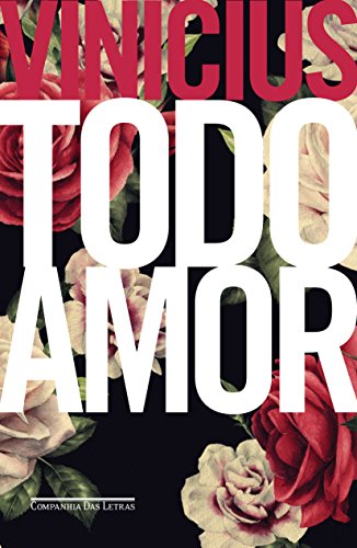 Ler Todo amor, do autor Vinicius de Moraes