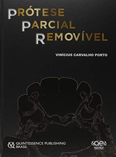 Prótese Parcial Removível, do autor Vinicius Carvalho Porto