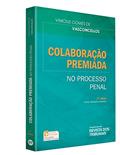 Ler Colaboração Premiada. No Processo Penal, do autor Vinicius Gomes de Vasconcellos