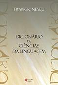 Ler Dicionário de ciências da linguagem, do autor Franck Neveu