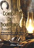 Ler CONTOS DE BOIADEIRO II, do autor LILIAN CAMPOS Ler CONTOS DE BOIADEIRO II, do autor LILIAN CAMPOS