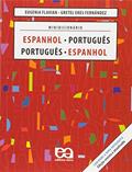 Ler Minidicionário espanhol/português - português, do autor Eugenia Flavian; Gretel Eres Fernández