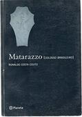 Ler Matarazzo - colosso brasileiro (vol 2), do autor Ronaldo Costa Couto Ler Matarazzo - colosso brasileiro (vol 2), do autor Ronaldo Costa Couto