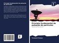 Ler Princípio fundamental de pulsação de partículas: Hipótese de Física Teórica, do autor Terubumi Honjou