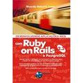 Ler Desenvolvendo aplicações web com Ruby on Rails 2.3 e PostgreSQL, do autor Ricardo Roberto Leme