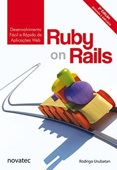 Ruby on Rails, do autor Rodrigo Urubatan
