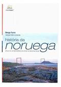 Ler História da Noruega, do autor Berge Furre Ler História da Noruega, do autor Berge Furre