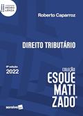 Ler Direito Tributário Esquematizado - 6ª edição 2022, do autor Pedro Lenza; Roberto Caparroz