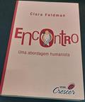 Ler Encontro - Uma Abordagem Humanista - 2ª Ed., do autor Clara Feldman
