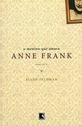 Ler O MENINO QUA AMAVA ANNE FRANK, do autor Ellen Feldman