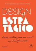 Ler Design Estratégico, do autor Anderson Penha; André Coutinho