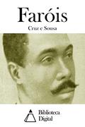 Ler Faróis, do autor Cruz e Sousa Ler Faróis, do autor Cruz e Sousa